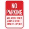 Signmission No Parking Violators Will Be Towed Away At Vehicle Aluminum, 12" x 18", A-1218-24998 A-1218-24998 - alternate 1